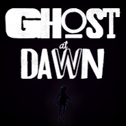 GHOST at DAWN
