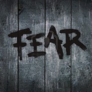 FEAR
