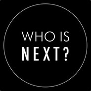 WHO'S NEXT? ①③③⑦