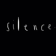 =S!lence=