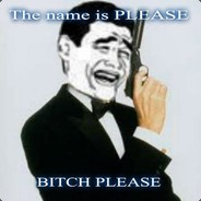 Bitch Please