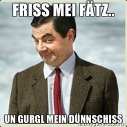 Dünnschissgurgler