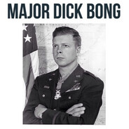 Maj. Dick Bong