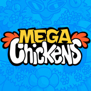 MegaChickens