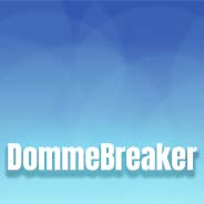 DommeBreaker