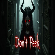 DON`T PEEK