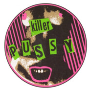 Killerヾ( `ー´)シPussy