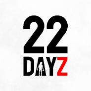 22 Dayz