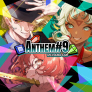 ANTHEM#9