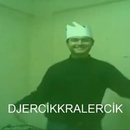 DJERCİKKRALERCİK
