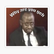 Why are you gae?