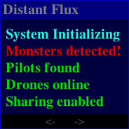 Distant Flux: System Initializing