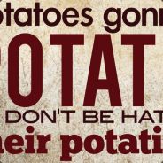 Potatoes