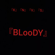 BLooDY