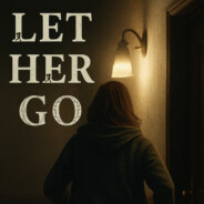Let Her Go