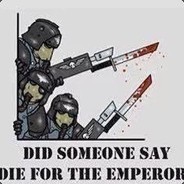 I WANT TO DIE FOR THE EMPEROR