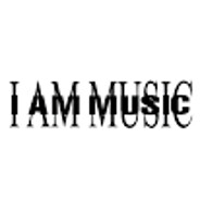 I AM MUSIC