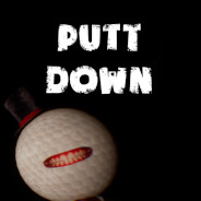 Putt Down