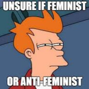 Anti-Feminist and Racist