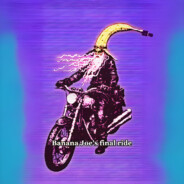 Banana Joe´s Final Ride