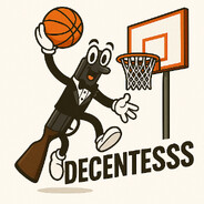 Decentessss