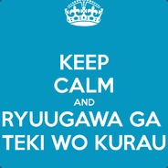 RYUUGAWA GA TEKI NO KURAU