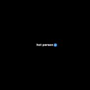 hot person