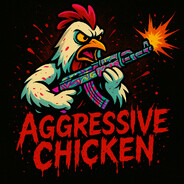AGGRESSIVE CHICKEN