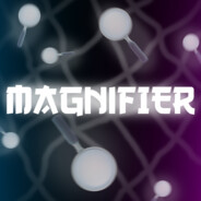 MAGNIFIER