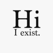 Hi_i_exist.