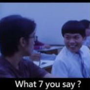 What 7 you say   ? henry.