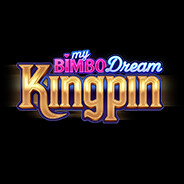 My Bimbo Dream: Kingpin