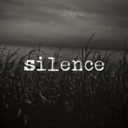 Silence