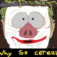 WHY SO CEREAL?