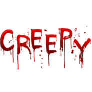 Creepy